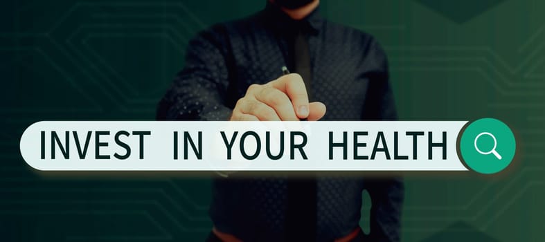 Handwriting text Invest In Your Health, Business idea Live a Healthy Lifestyle Quality Food for Wellness