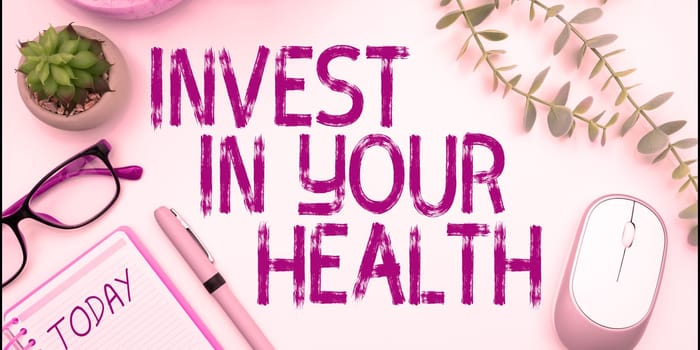 Text caption presenting Invest In Your Health, Business showcase Live a Healthy Lifestyle Quality Food for Wellness