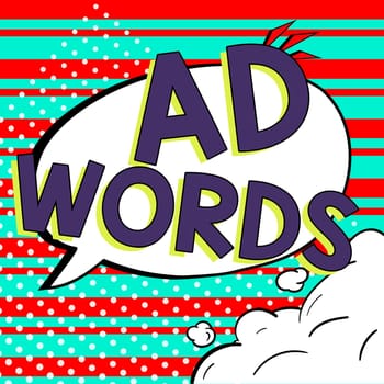 Text caption presenting Ad Words, Concept meaning oversee and control the various advertising activities