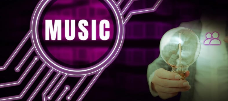 Text sign showing Music, Concept meaning vocal or instrumental sounds in such way to produce beauty form