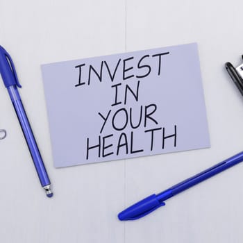 Text showing inspiration Invest In Your Health, Conceptual photo Live a Healthy Lifestyle Quality Food for Wellness