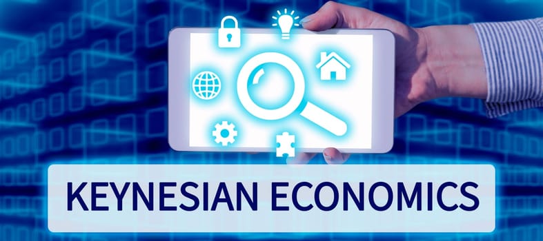 Inspiration showing sign Keynesian Economics, Concept meaning monetary and fiscal programs by government to increase employment