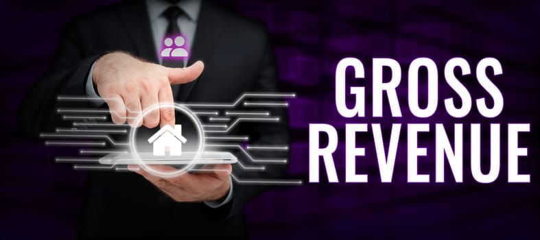 Conceptual caption Gross Revenue, Business showcase total value of everything produced in the country