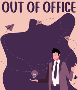 Conceptual display Out Of Office, Internet Concept Outside the job Nobody in business Break Leisure Relax time