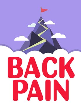 Handwriting text Back Pain, Business concept Soreness of the bones felt at the lower back portion of the body