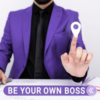 Text caption presenting Be Your Own Boss, Business showcase Entrepreneurship Start business Independence Self-employed