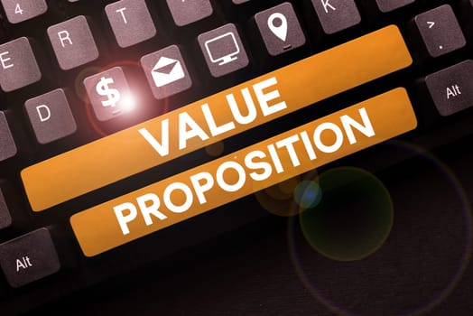 Writing displaying text Value Proposition, Business concept service make company or product attractive to customers