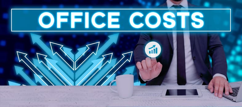 Inspiration showing sign Office Costs, Business overview amount of money paid to landlord to cover expenses on workroom