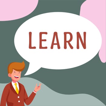Handwriting text Learn, Conceptual photo acquire knowledge of or skill in something by study or experience