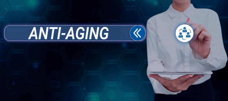 Writing displaying text Anti Aging, Concept meaning A product designed to prevent the appearance of getting older