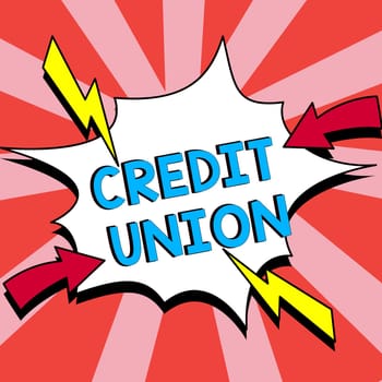 Text showing inspiration Credit Union, Conceptual photo cooperative association that makes small loans to members