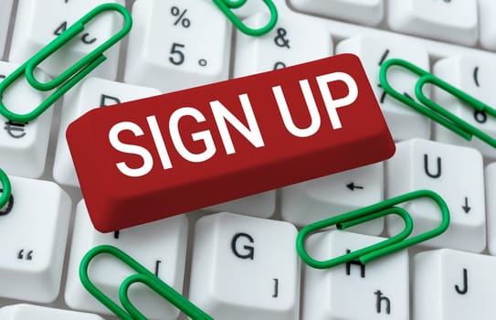 Handwriting text Sign Up, Business showcase use your information to register in website team college or blog