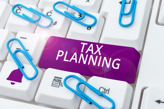 Text showing inspiration Tax Planning, Business approach analysis of financial situation or plan from a tax perspective