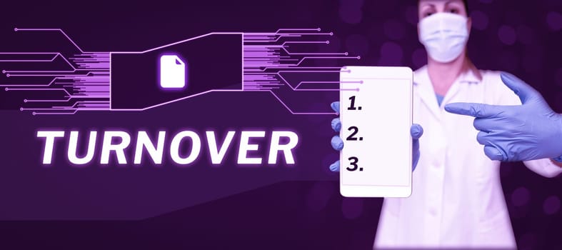 Inspiration showing sign Turnover, Business approach the percentage of workers who leave an organization