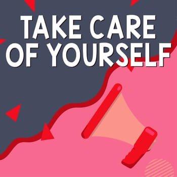 Hand writing sign Take Care Of Yourself, Concept meaning a polite way of ending a get-together or conversation