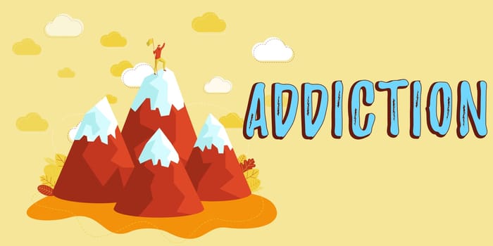Conceptual display Addiction, Concept meaning condition of being addicted to particular substance or activity