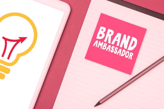 Sign displaying Brand Ambassador, Internet Concept agent accredited as the resident representative for a special brand