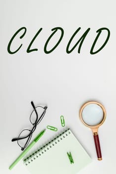 Writing displaying text Cloud, Conceptual photo visible mass of condensed watery vapour floating in atmosphere