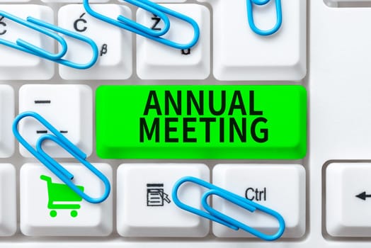 Handwriting text Annual Meeting, Business approach Yearly gathering of an organization interested shareholders