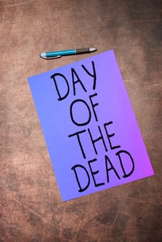 Text sign showing Day Of The Dead, Business showcase mexican celebration honouring people that have passed away