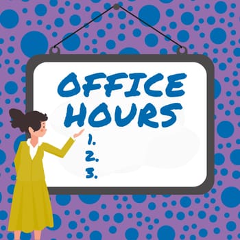 Text sign showing Office Hours, Internet Concept The hours which business is normally conducted Working time