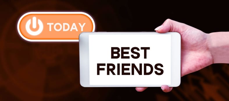 Hand writing sign Best Friends, Concept meaning A person you value above other persons Forever buddies