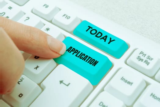 Text showing inspiration Application, Business showcase an order for something formal and usually written form