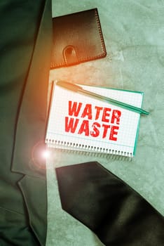 Conceptual caption Water Waste, Conceptual photo liquid that has been used as part of an industrial process