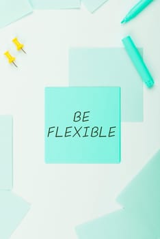 Text caption presenting Be Flexible, Business overview able to be easily modified to respond to altered circumstances