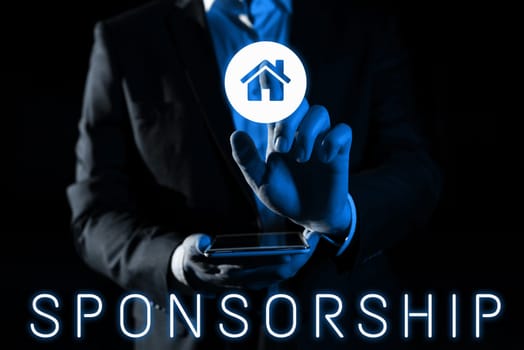 Text caption presenting Sponsorship, Word for Position of being a sponsor Give financial support for activity