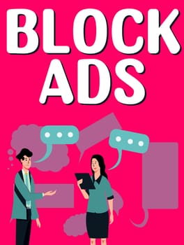Handwriting text Block Ads, Concept meaning program that will remove different kinds of advertising from Web