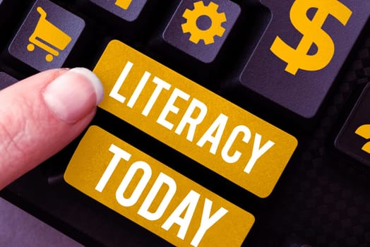 Hand writing sign Literacy, Internet Concept ability to read and write competence or knowledge in specified area