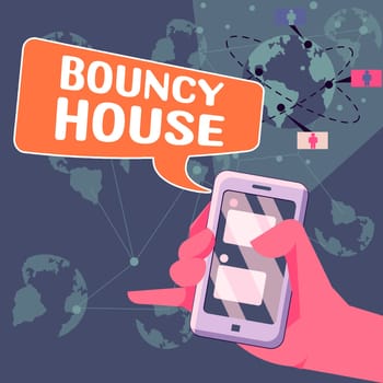Handwriting text Bouncy House, Business approach Automated program that runs over the Internet Artificial intelligence