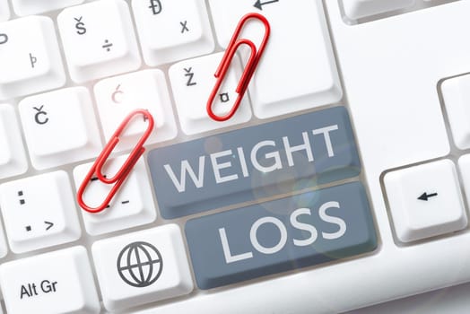 Sign displaying Weight Loss, Internet Concept Decrease in Body Fluid Muscle Mass Reduce Fat Dispose Tissue
