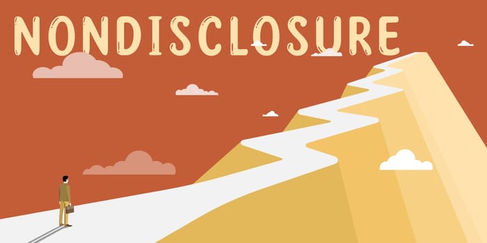 Text sign showing Nondisclosure, Business showcase Legal Contract Confidential Material or Information