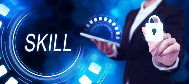 Handwriting text Skill, Business concept ability to use one's knowledge effectively and readily in execution
