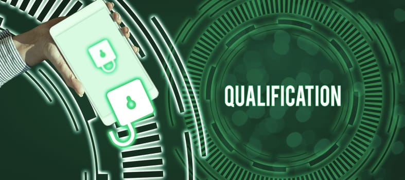 Inspiration showing sign Qualification, Internet Concept Officially permission and certification to perform a particular job