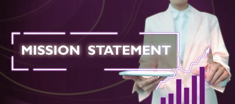 Text caption presenting Mission Statement, Word Written on Formal summary of the aims and values of a company