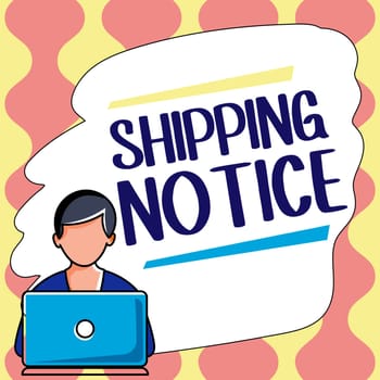 Conceptual display Shipping Notice, Business showcase ships considered collectively especially those in particular area