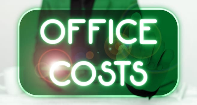 Writing displaying text Office Costs, Business approach amount of money paid to landlord to cover expenses on workroom