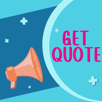 Conceptual caption Get Quote, Word for the most recent price to which a buyer and seller agreed