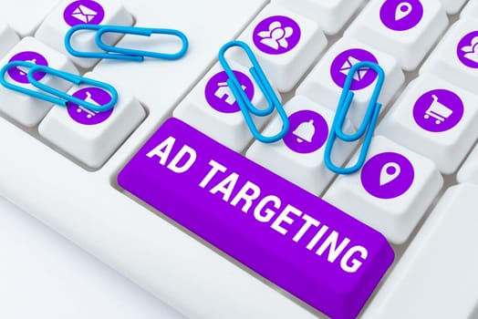 Hand writing sign Ad Targeting, Conceptual photo target the most receptive audiences with certain traits