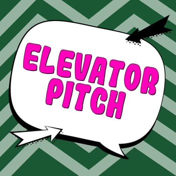 Handwriting text Elevator Pitch, Business concept A persuasive sales pitch Brief speech about the product