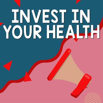 Text sign showing Invest In Your Health, Business idea Live a Healthy Lifestyle Quality Food for Wellness