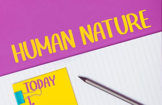 Conceptual display Human Nature, Conceptual photo psychological characteristics, feelings, and behavioral traits of humankind