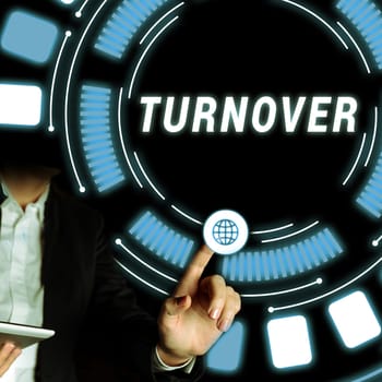 Text showing inspiration Turnover, Business concept the percentage of workers who leave an organization