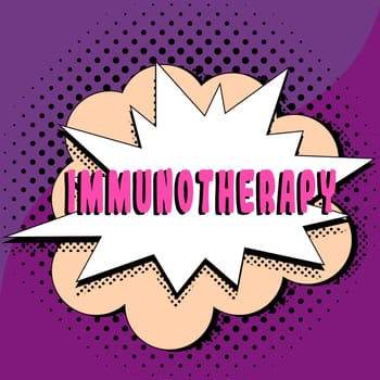 Text sign showing Immunotherapy, Word Written on treatment or prevention of disease that involves enhancement of immune system