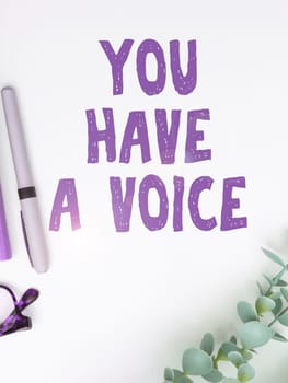 Inspiration showing sign You Have A Voice, Business idea speak fight for your rights your choices also count