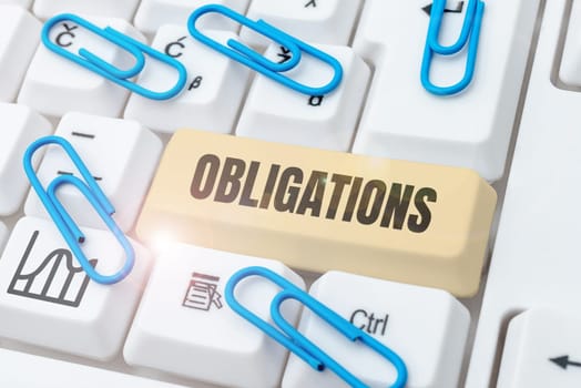 Conceptual caption Obligations, Business showcase Condition of being morally or legally bound to do something Debt