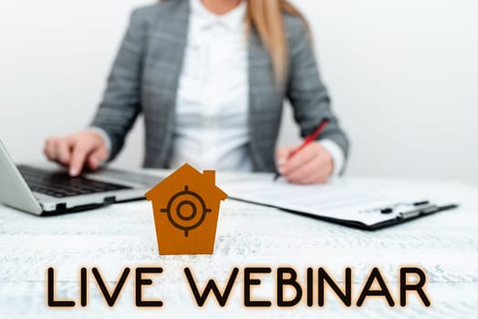 Conceptual display Live Webinar, Business idea Interactive seminar transmitted over the web in real time
